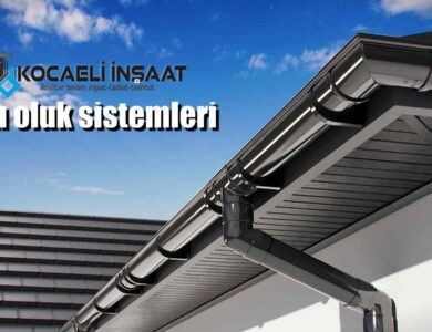 çatı oluk sistemleri