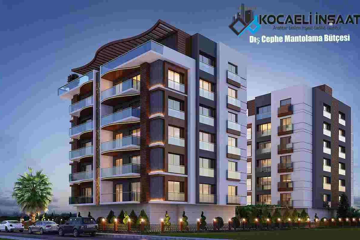 Dış Cephe Mantolama Bütçesi