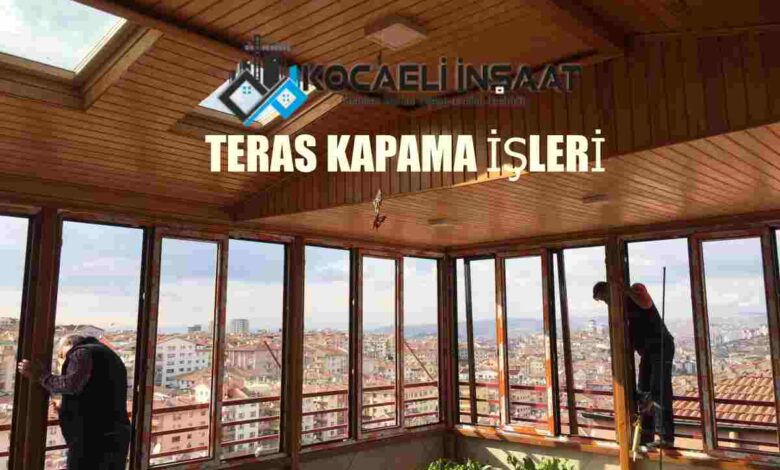 izmit teras kapama firmaları.