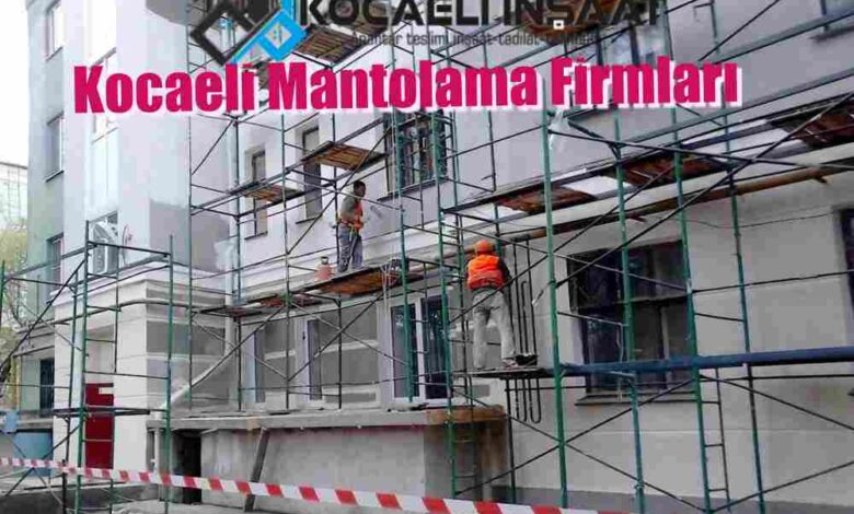 kocaeli mantolama firmaları