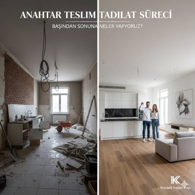 Anahtar Teslim Tadilat Süreci